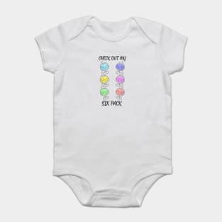 check out my six pack Baby Bodysuit